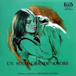 Un Solo Grande Amore Soundtrack (Francesco De Masi) - Cartula