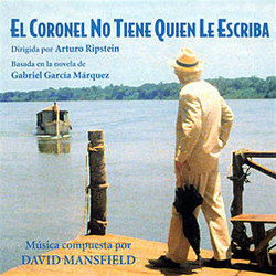 El Coronel no Tiene Quien le Escriba / El Evangelio de Las Maravillas Soundtrack (David Mansfield) - Cartula