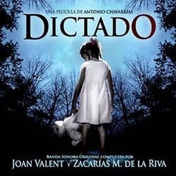 Dictado Soundtrack (Zacaras M. de la Riva, Joan Valent) - Cartula