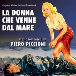 La Donna che Venne dal Mare Soundtrack (Piero Piccioni) - Cartula