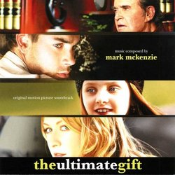 The Ultimate Gift Soundtrack (Mark McKenzie) - Cartula