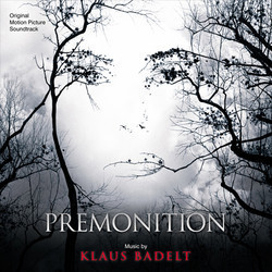 Premonition Soundtrack (Klaus Badelt) - Cartula