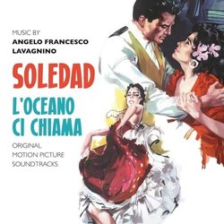 Soledad / L'Oceano ci Chiama Soundtrack (Angelo Francesco Lavagnino) - Cartula
