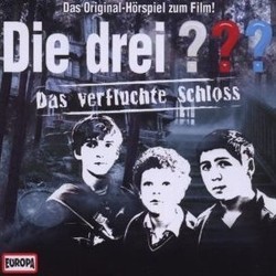 Die Drei ???: Das Verfluchte Schloss Soundtrack (Annette Focks) - Cartula