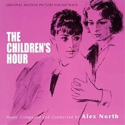 The Children's Hour Soundtrack (Alex North) - Cartula