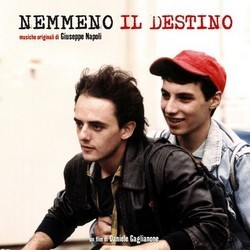 Nemmeno il destino Soundtrack (Giuseppe Napoli) - Cartula