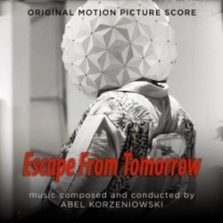 Escape from Tomorrow Soundtrack (Abel Korzeniowski) - Cartula
