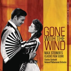 Gone With the Wind: Max Steiner's Classic Film Score Soundtrack (Max Steiner) - Cartula