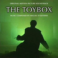 The Toybox Soundtrack (Miguel d'Oliveira) - Cartula