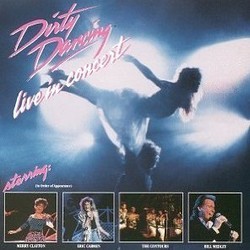 Dirty Dancing: Live in Concert Soundtrack (Various Artists) - Cartula