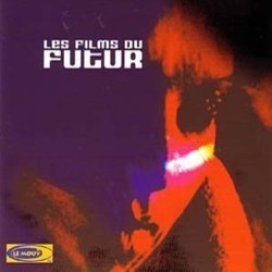 Les Films du Futur Soundtrack (Various Artists) - Cartula