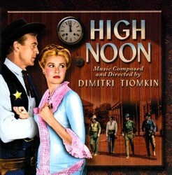 High Noon Soundtrack (Dimitri Tiomkin) - Cartula