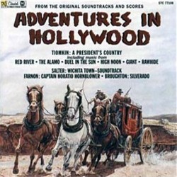 Adventures in Hollywood Soundtrack (Bruce Broughton, Robert Farnon, Hans J. Salter, Dimitri Tiomkin) - Cartula