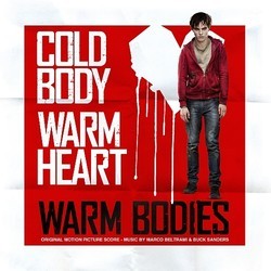 Warm Bodies Soundtrack (Marco Beltrami, Buck Sanders) - Cartula