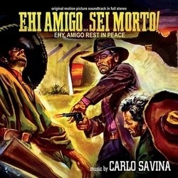 Ehi amigo... sei morto! Soundtrack (Carlo Savina) - Cartula