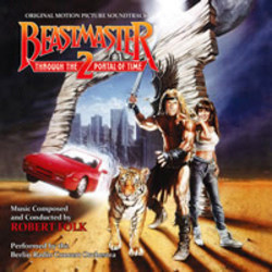 Beastmaster 2 : Through the Portal of Time Soundtrack (Robert Folk) - Cartula