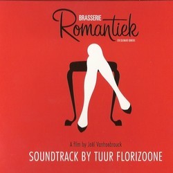 Brasserie Romantiek Soundtrack (Tuur Florizoone) - Cartula
