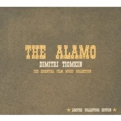The Alamo: The Essential Film Music Collection Soundtrack (Dimitri Tiomkin) - Cartula