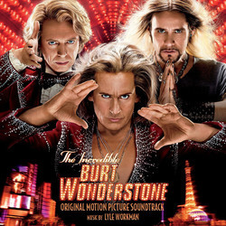 The Incredible Burt Wonderstone Soundtrack (Lyle Workman) - Cartula