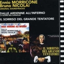 Dalle Ardenne all'Inferno / Il Sorriso del Grande Tentatore Soundtrack (Ennio Morricone, Bruno Nicolai) - Cartula