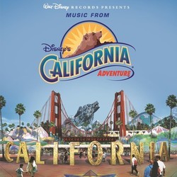 Disney's California Adventure Soundtrack (Various Artists) - Cartula