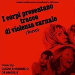 I Corpi Presentano Tracce di Violenza Carnale Soundtrack (Guido De Angelis, Maurizio De Angelis) - Cartula