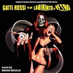 Gatti Rossi in un Labirinto di Vetro Soundtrack (Bruno Nicolai) - Cartula
