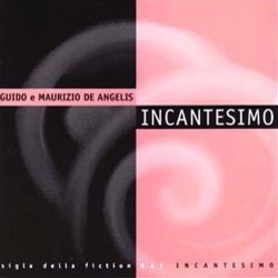 Incantesimo Soundtrack (Guido De Angelis, Maddalena de Angelis, Maurizio De Angelis) - Cartula