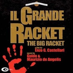 Il Grande Racket Soundtrack (Guido De Angelis, Maurizio De Angelis) - Cartula
