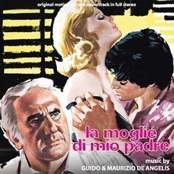 La Moglie di Mio Padre Soundtrack (Guido De Angelis, Maurizio De Angelis) - Cartula