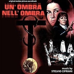 Un'Ombra Nell'Ombra Soundtrack (Stelvio Cipriani) - Cartula