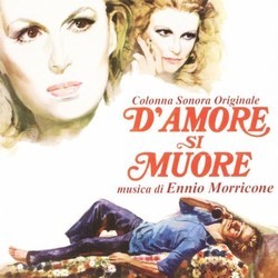 D'Amore si Muore Soundtrack (Ennio Morricone) - Cartula