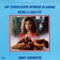 Un Complicato Intrigo di Donne, Vicoli e Delitti Soundtrack (Tony Esposito) - Cartula