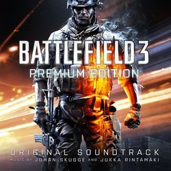 Battlefield 3 Soundtrack (Jukka Rintamki, Johan Skugge) - Cartula