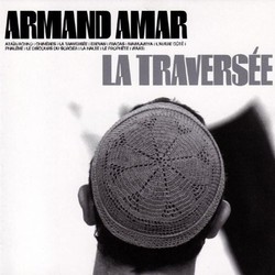 La Traverse Soundtrack (Armand Amar) - Cartula
