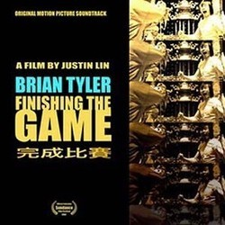 Finishing the Game Soundtrack (Brian Tyler) - Cartula