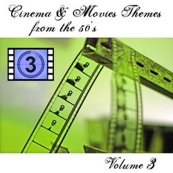 Cinema and Movies Themes from the 50's - Volume 3 Soundtrack (Various Artists) - Cartula
