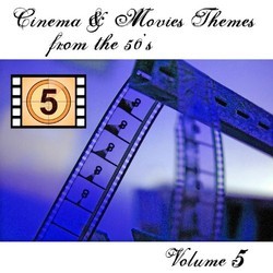 Cinema and Movies Themes from the 50's - Volume 5 Soundtrack (Various Artists) - Cartula