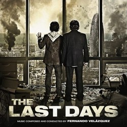 The Last Days Soundtrack (Fernando Velzquez) - Cartula