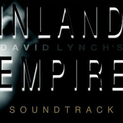 Inland Empire Soundtrack (David Lynch) - Cartula
