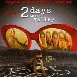 2 Days in the Valley Soundtrack (Various Artists) - Cartula