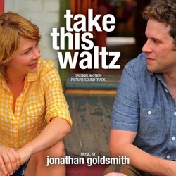 Take This Waltz Soundtrack (Jonathan Goldsmith) - Cartula
