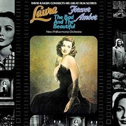 Laura / Forever Amber / The bad and the beautiful Soundtrack (David Raksin) - Cartula