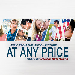 At Any Price Soundtrack (Dickon Hinchliffe) - Cartula
