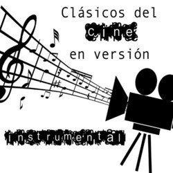 Clsicos del Cine en Versin Instrumental Soundtrack (Various Artists) - Cartula
