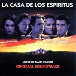 La Casa de los Espiritus Soundtrack (Hans Zimmer) - Cartula