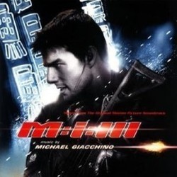 Mission: Impossible III Soundtrack (Michael Giacchino) - Cartula