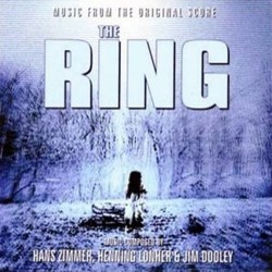The Ring Soundtrack (Henning Lohner, James Michael Dooley, Hans Zimmer) - Cartula