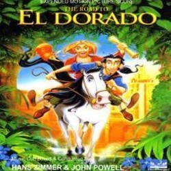 The Road to El Dorado Soundtrack (John Powell, Hans Zimmer) - Cartula