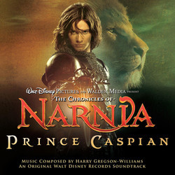 The Chronicles of Narnia: Prince Caspian Soundtrack (Harry Gregson-Williams) - Cartula